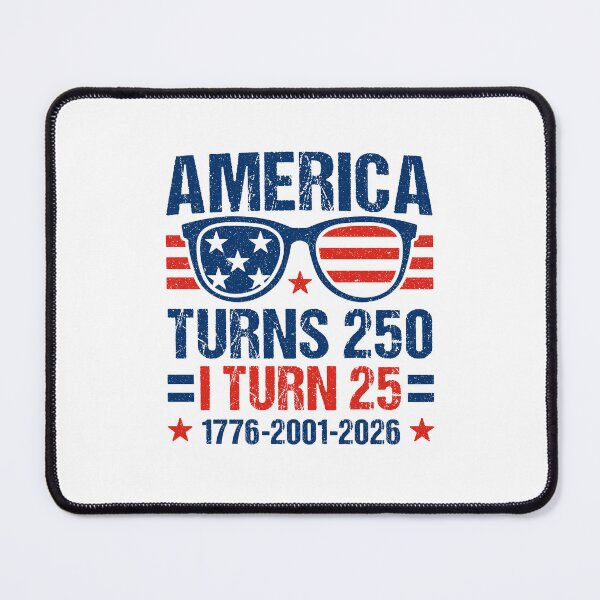 Item preview, America Turns 250 I Turn 25 2001 25th Birthday 4th Of July USA 250th Anniversary designed and sold by gunaone-design.