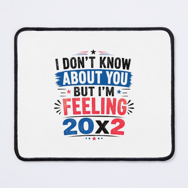Item preview, Cool I Don’t Know About You But I’m Feeling 20x2 Funny 40th Birthday Retro Design designed and sold by bilal sibgui.