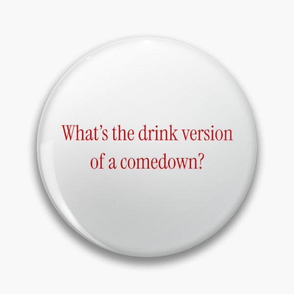 Artikelvorschau, Drink Comedow entworfen und verkauft von cecehubs.