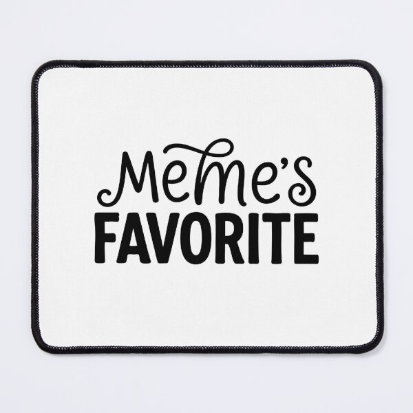 Item preview, Meme's Favorite Funny Grandparent Humor designed and sold by gunaone-design.