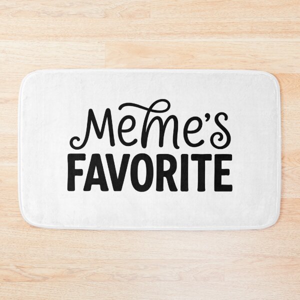 Item preview, Meme's Favorite Funny Grandparent Humor designed and sold by gunaone-design.