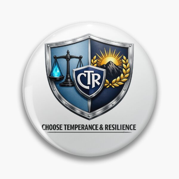 Item preview, CTR Shield Choose Temperance Resilience designed and sold by Dresut.