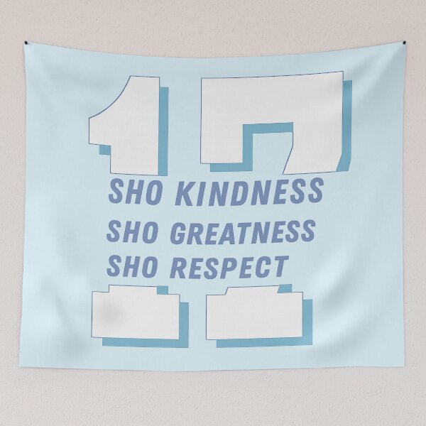 Item preview, Sho kindness, sho greatness, sho respect designed and sold by JarquinDD.