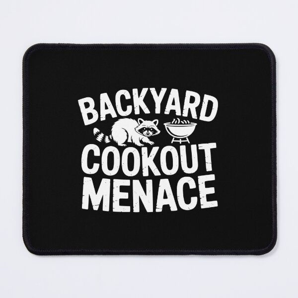 Item preview, Backyard Cookout Menace designed and sold by theartfulaspie.