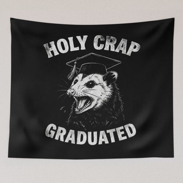 Item preview, Holy Crap Graduated Funny Screaming Possum Meme designed and sold by Majnon8bp.