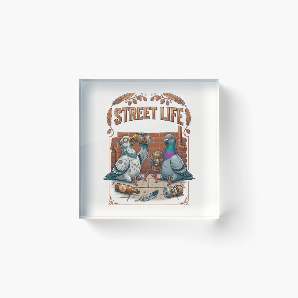 Item preview, Street Life Pigeon Society designed and sold by TeeARTHY.