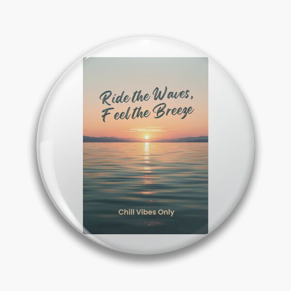 Item preview, Ride the waves, feel the breeze- chill vibes design designed and sold by jojodebondy.