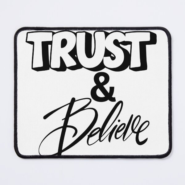 Item preview, Trust & Believe — Bold Motivational Typography Graphic Tee designed and sold by DonnaRaine.
