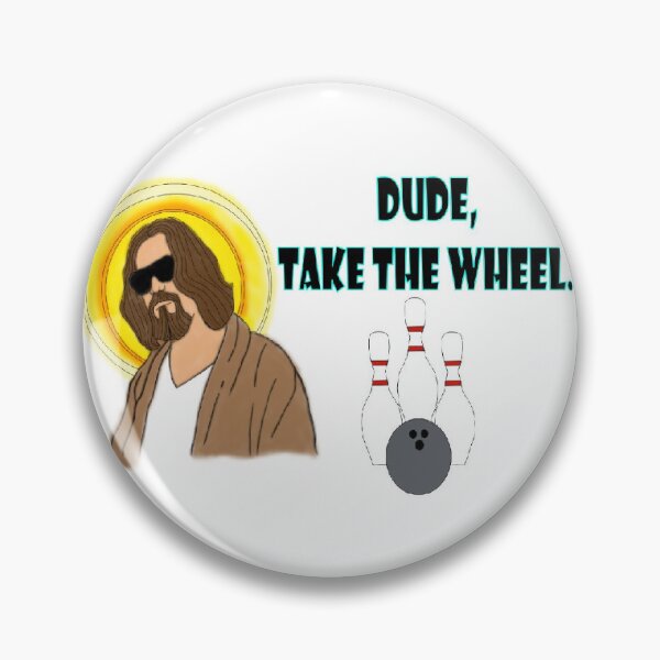 Item preview, Dude, Take The Wheel designed and sold by VDeLunaDesigns.