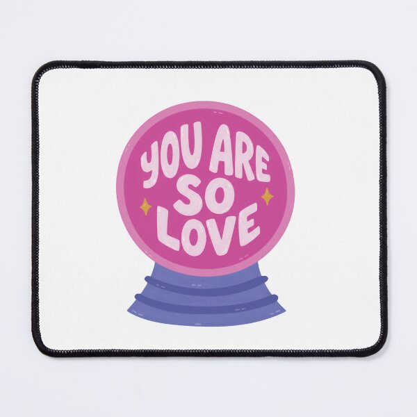 Item preview, You Are So Love Crystal Ball Mystic Positivity Gift designed and sold by RetroMini2026.