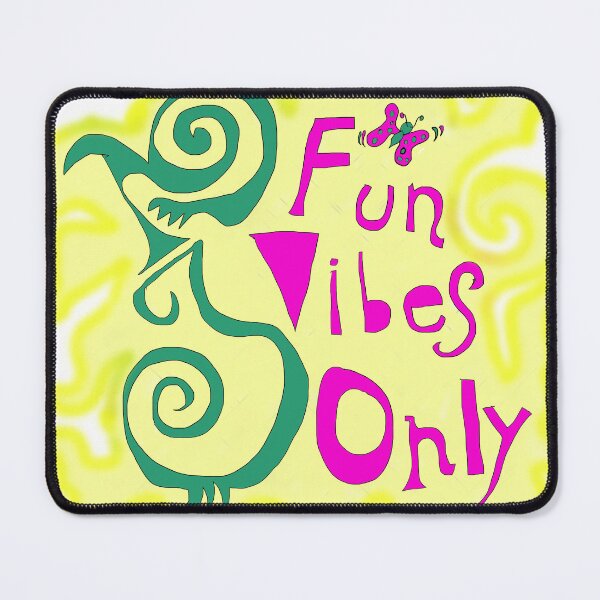 Item preview, fun vibes only designed and sold by tronephotoworks.