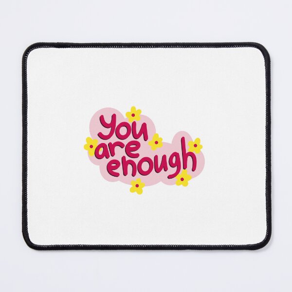 Item preview, You Are Enough Affirmation Self Love Positive Quote Empowerment designed and sold by RetroMini2026.