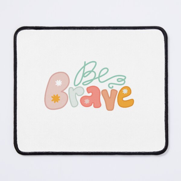 Item preview, Be Brave Motivational Inspiration Empowerment Self Care designed and sold by RetroMini2026.