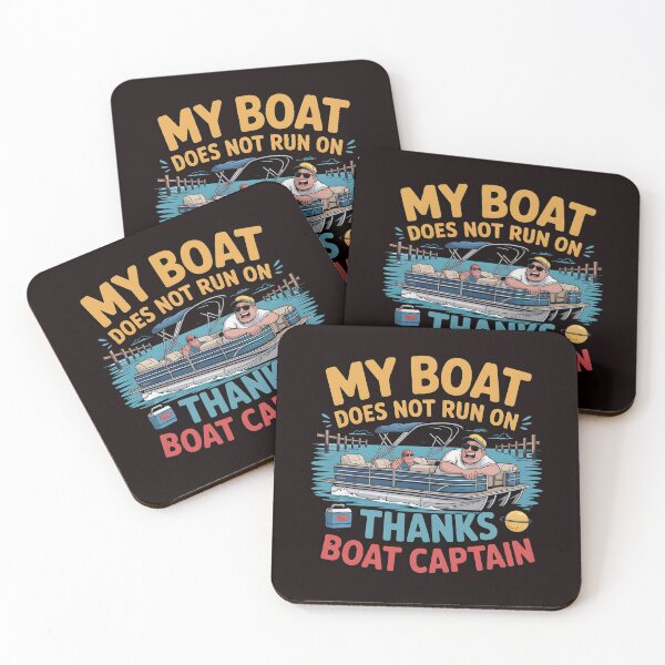 Item preview, My Boat Does Not Run on Thanks Boat Captain Retro Boating Lovers Design designed and sold by Redgiant87x.