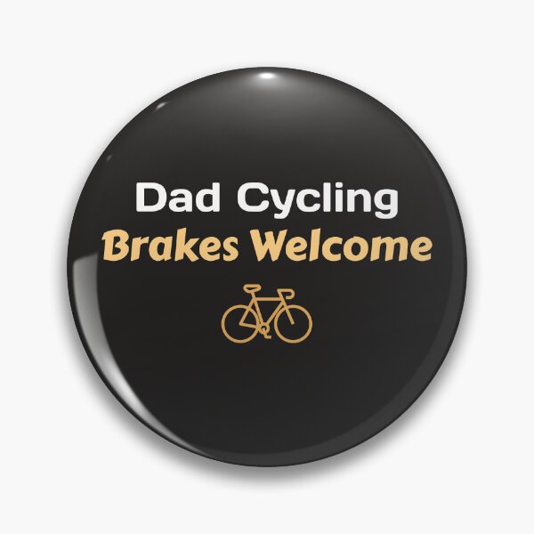 Item preview, Dad Cycling, Brakes Welcome - Dad Cycling designed and sold by GreyTee.