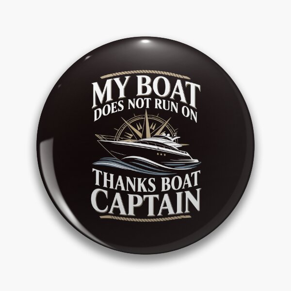 Item preview, My Boat Does Not Run on Thanks Boat Captain Sarcastic Yachting Humor designed and sold by Redgiant87x.