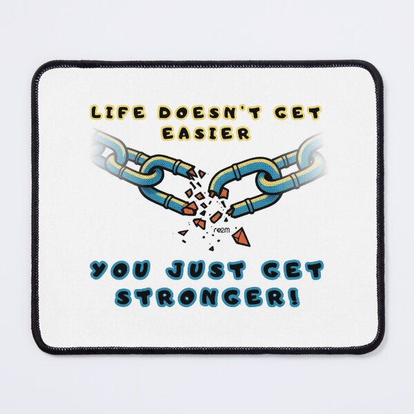 Item preview, You Just Get Stronger Quote designed and sold by re2m.