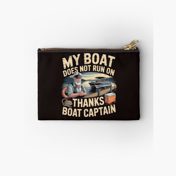 Item preview, My Boat Does Not Run on Thanks Boat Captain Funny Boating Enthusiasts designed and sold by Redgiant87x.
