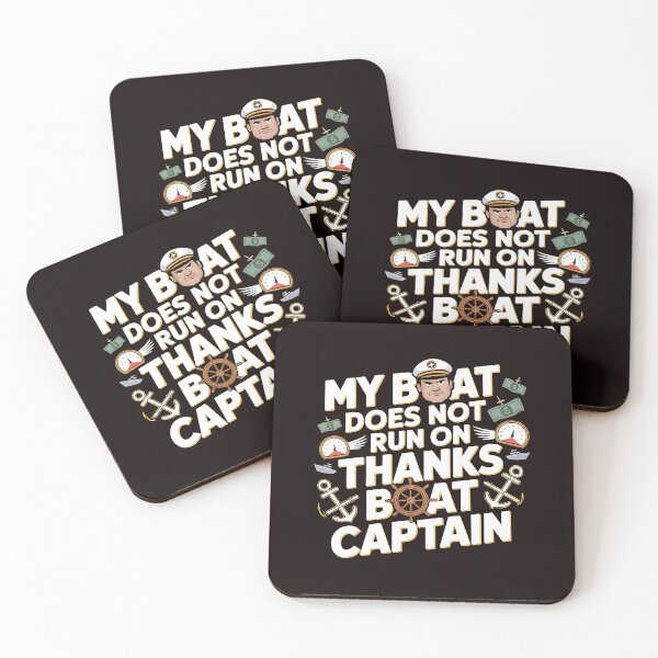 Item preview, My Boat Does Not Run on Thanks Boat Captain Classic Boat Owner Humor designed and sold by Redgiant87x.