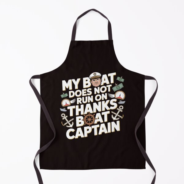 Item preview, My Boat Does Not Run on Thanks Boat Captain Classic Boat Owner Humor designed and sold by Redgiant87x.