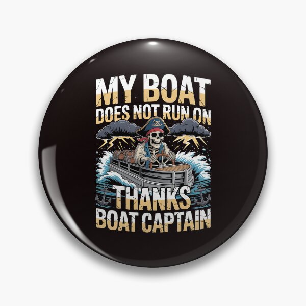 Item preview, My Boat Does Not Run on Thanks Boat Captain Lake Life Nautical Humor designed and sold by Redgiant87x.