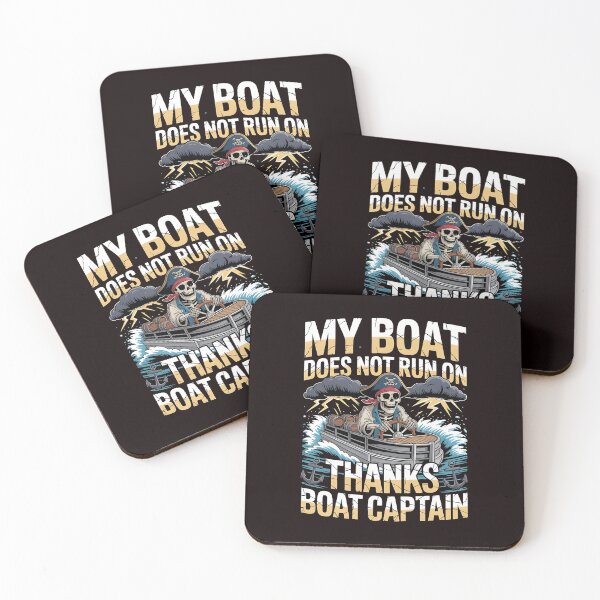Item preview, My Boat Does Not Run on Thanks Boat Captain Lake Life Nautical Humor designed and sold by Redgiant87x.