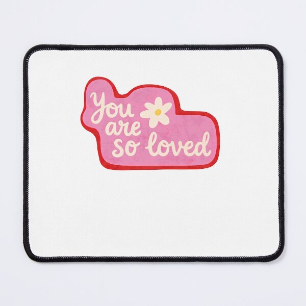 Item preview, You Are So Loved Positive Affirmation Loved Ones Message designed and sold by RetroMini2026.