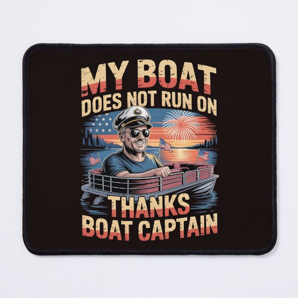 Item preview, My Boat Does Not Run on Thanks Boat Captain Funny Boat Owner Gift Idea designed and sold by Redgiant87x.