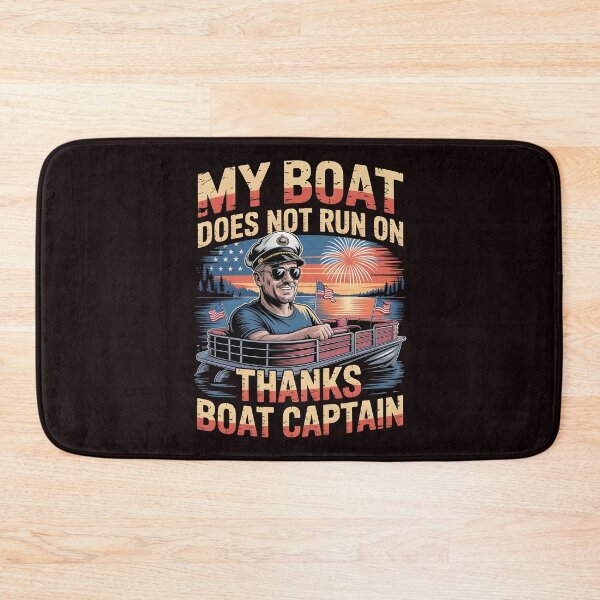 Item preview, My Boat Does Not Run on Thanks Boat Captain Funny Boat Owner Gift Idea designed and sold by Redgiant87x.