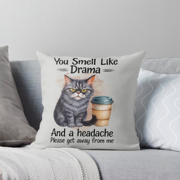 Item preview, You Smell Like Drama Cat, and a Headache Gifts for Cat Lover designed and sold by MalwasBasket.