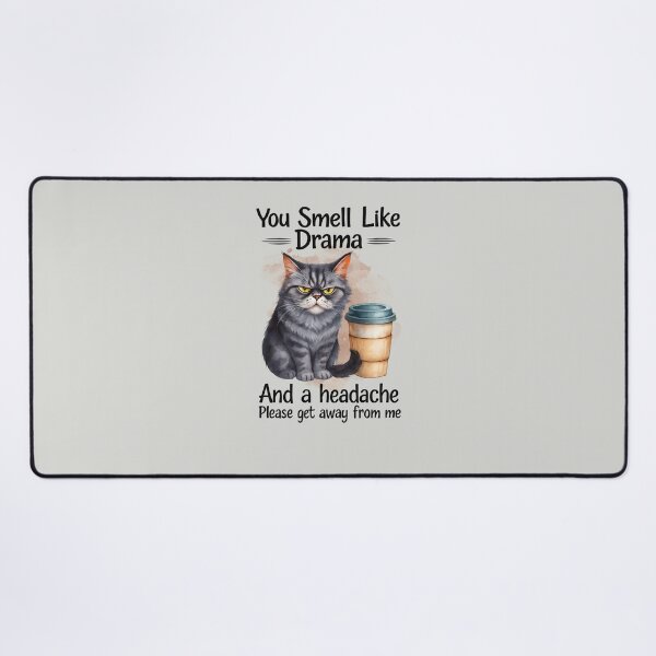 Item preview, You Smell Like Drama Cat, and a Headache Gifts for Cat Lover designed and sold by MalwasBasket.