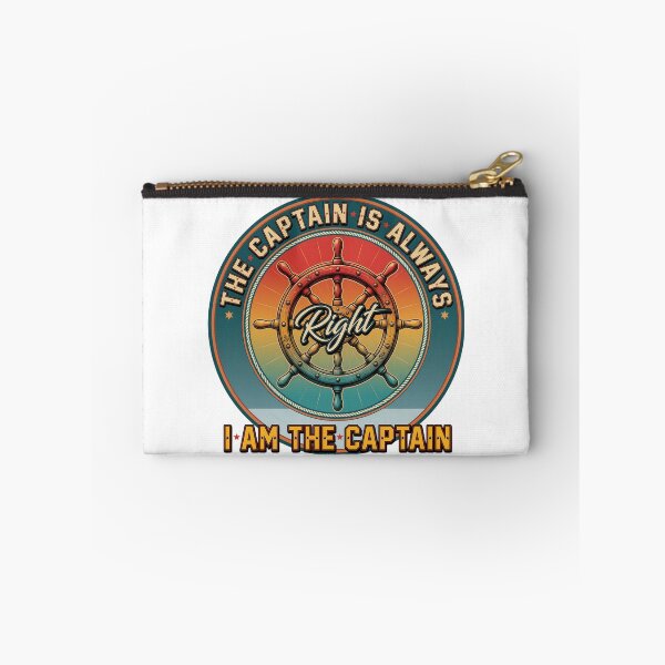 Item preview, The Captain Is Always Right I'm The Captain designed and sold by CutOutIdols.