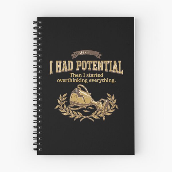 Item preview, I Had Potential Overthinker Humor designed and sold by Emamify.