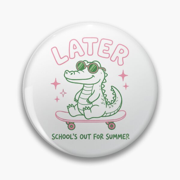 Item preview, Later Gator School's Out for Summer Last Day of School designed and sold by ivotee.