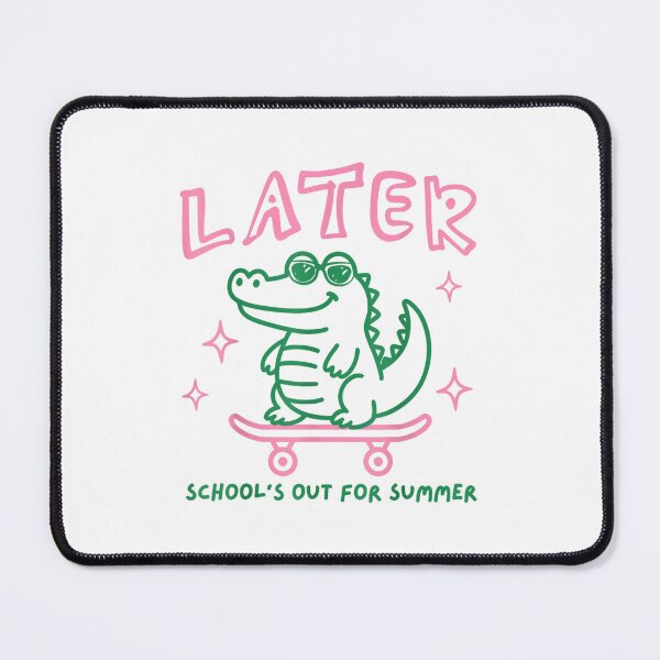 Item preview, Later Gator School's Out for Summer Last Day of School designed and sold by ivotee.