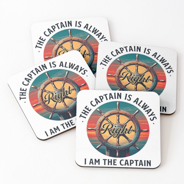Item preview, The Captain Is Always Right I'm The Captain - Sunset Boat Captain Nautical Humor designed and sold by CutOutIdols.