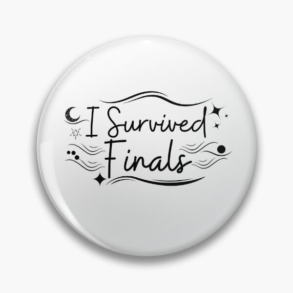 Item preview, I Survived Finals — the end of studies designed and sold by LuveraxArt.