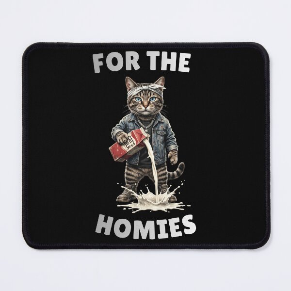 Item preview, For The Homies designed and sold by InfiniteOrbit.