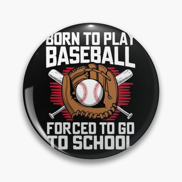 Item preview, Born To Play Baseball designed and sold by SiarheiYur.