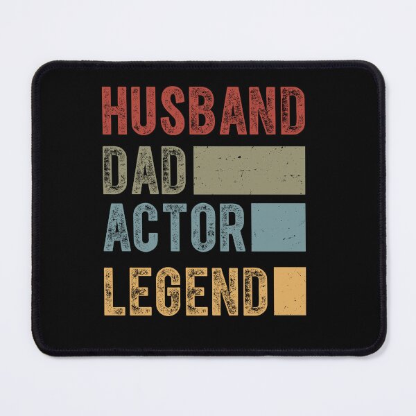Item preview, Husband Dad Actor Legend designed and sold by SiarheiYur.