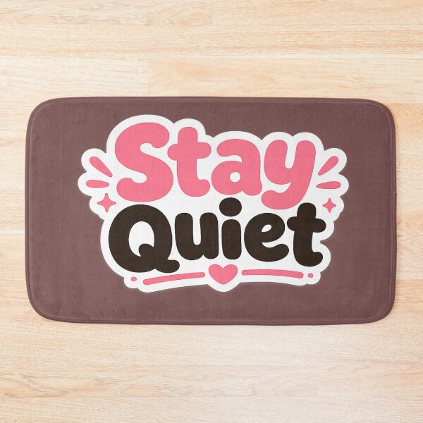 Item preview, Stay Quiet Sticker Cute Minimal designed and sold by AONLINE  .