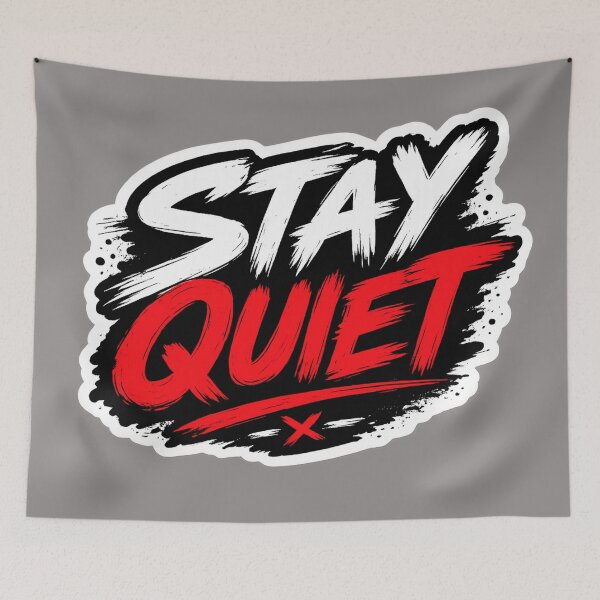 Item preview, Stay Quiet Graffiti Streetwear Art Urban Grunge designed and sold by AONLINE  .
