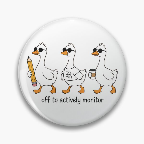 Item preview, Off To Actively Monitor Goose - Testing Day Teacher designed and sold by CutOutIdols.