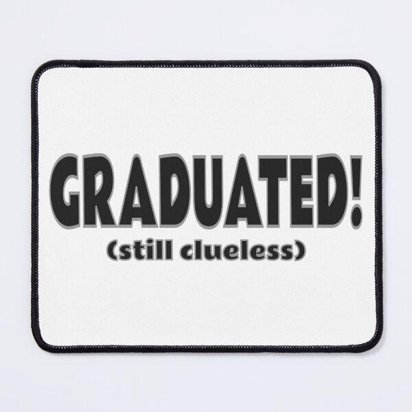 Item preview, Graduated!  designed and sold by Odd-Squared.