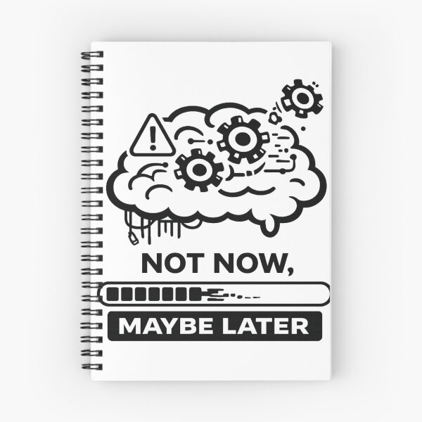 Item preview, Not Now Maybe Later designed and sold by MS-DesignArt.
