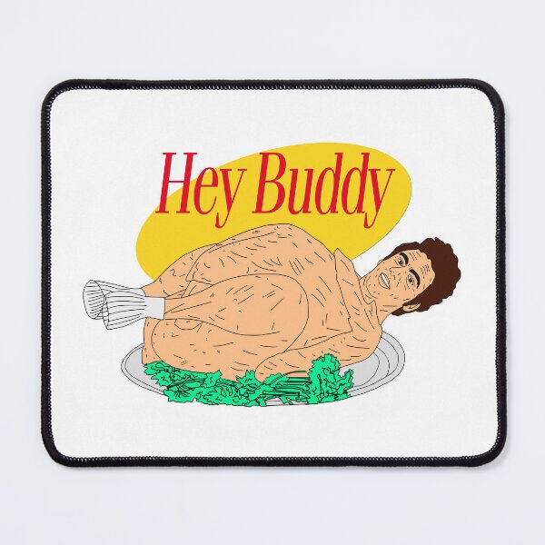 Item preview, HEY BUDDY designed and sold by oddwonders.