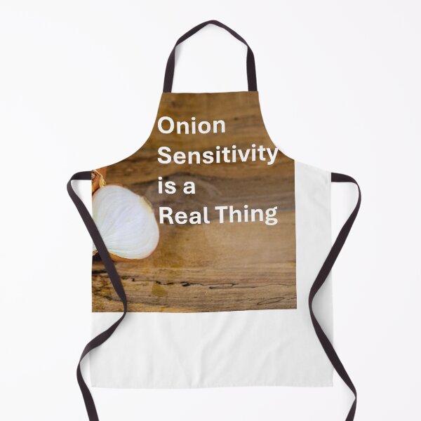 Item preview, Onion Sensitivity is a Real Thing designed and sold by Common Graces.