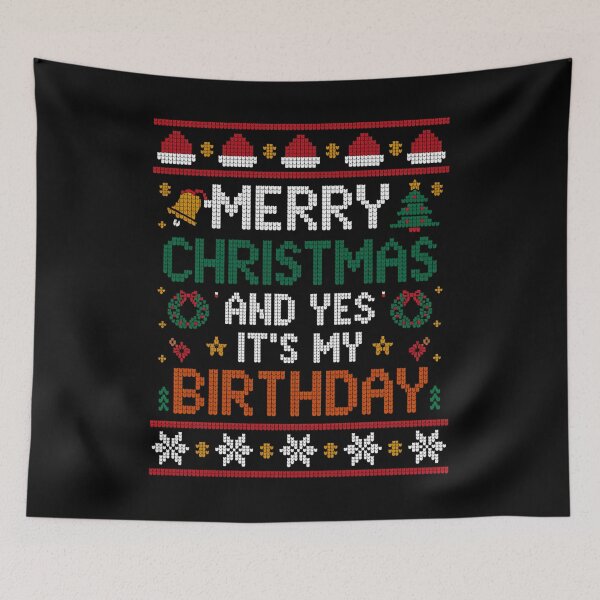Item preview, Merry Christmas And Yes It's My Birthday Ugly Xmas designed and sold by grounabslaninal.