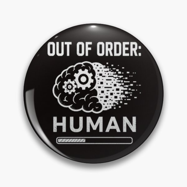 Item preview, Out Of Order Human designed and sold by MS-DesignArt.