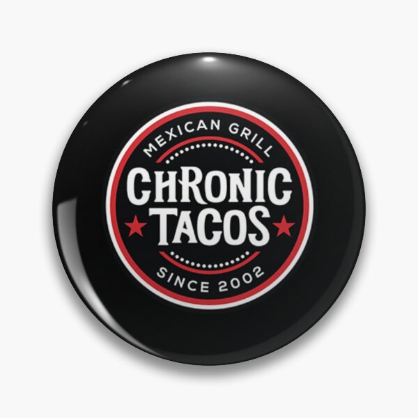 Item preview, Chronic Tacos Mexican Grill Logo designed and sold by Ulrike M 	 Werner.